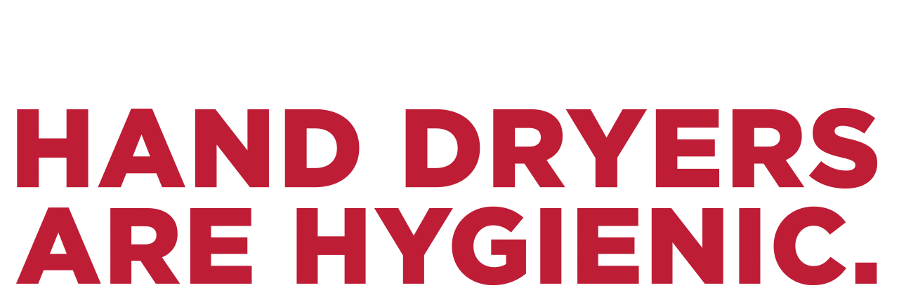 the results are in: hand dryers are hygienic 